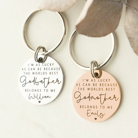 I'm as lucky as can be the worlds best Godmother belongs to me Keyring