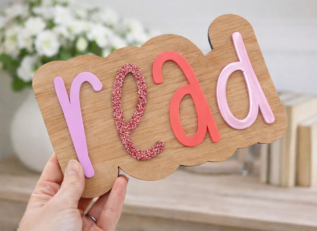 Wooden Acrylic Read Sign | Nursery Reading Corner Decor, Kids Room Wall Art