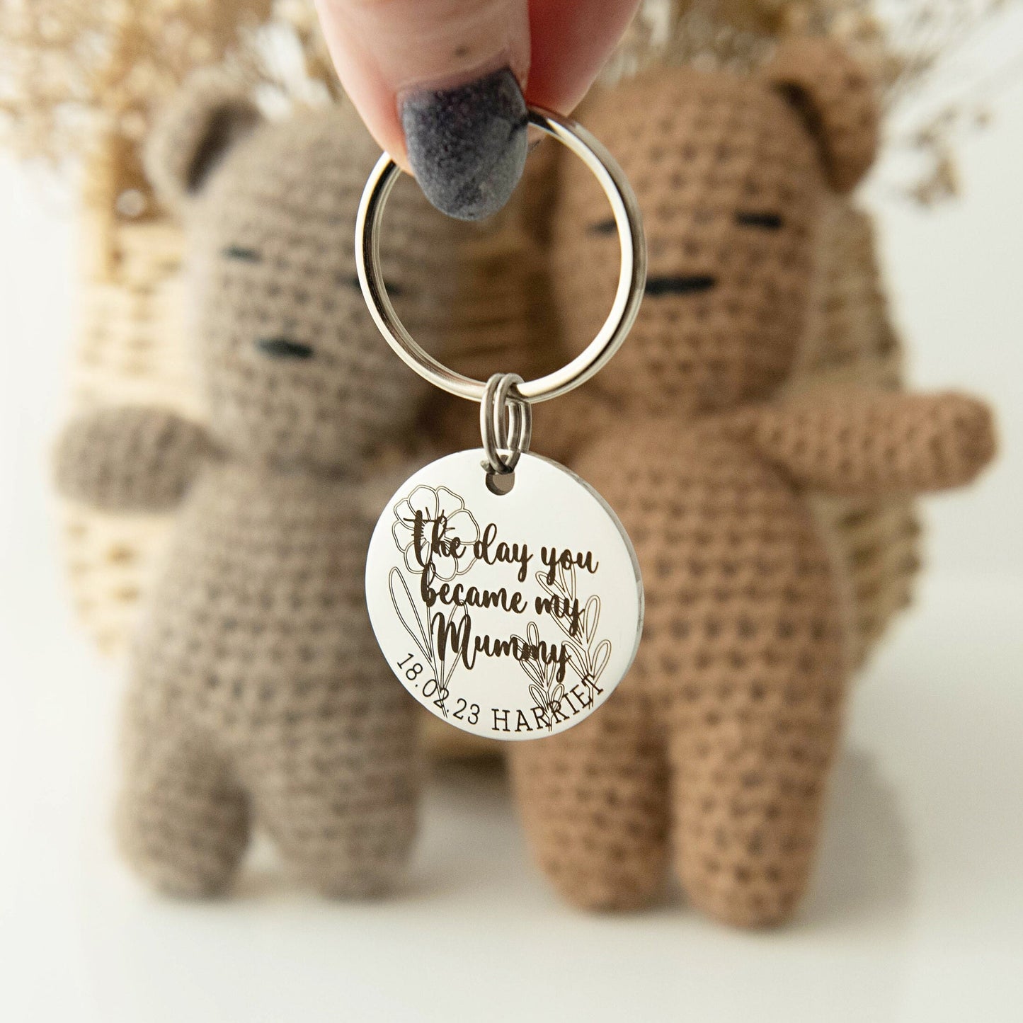 The day you became my Mummy with flowers Keyring