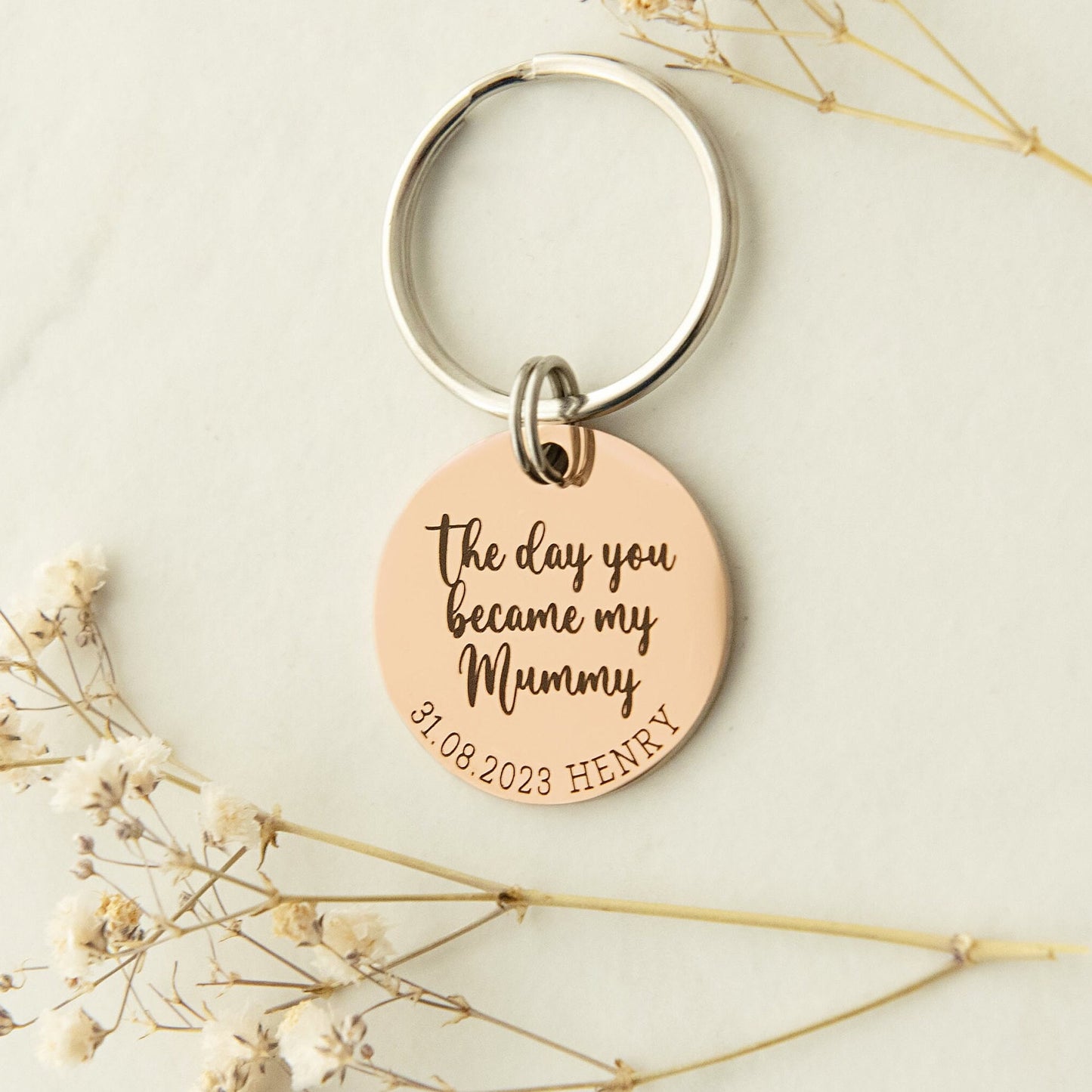 The day you became my Mummy Keyring